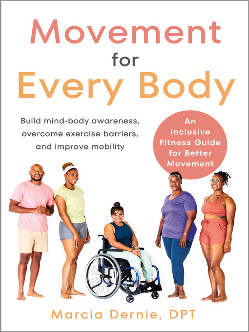 Title details for Movement for Every Body by Marcia Dernie, DPT - Wait list